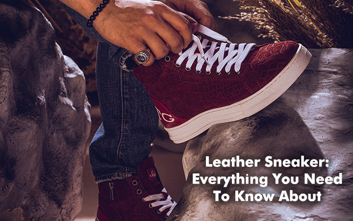 Leather sneaker: everything you need to know about