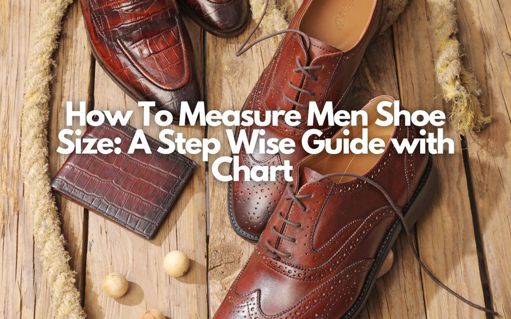 Guide To Measure Shoe Size For Men | Saint G | 2023 – SaintG India